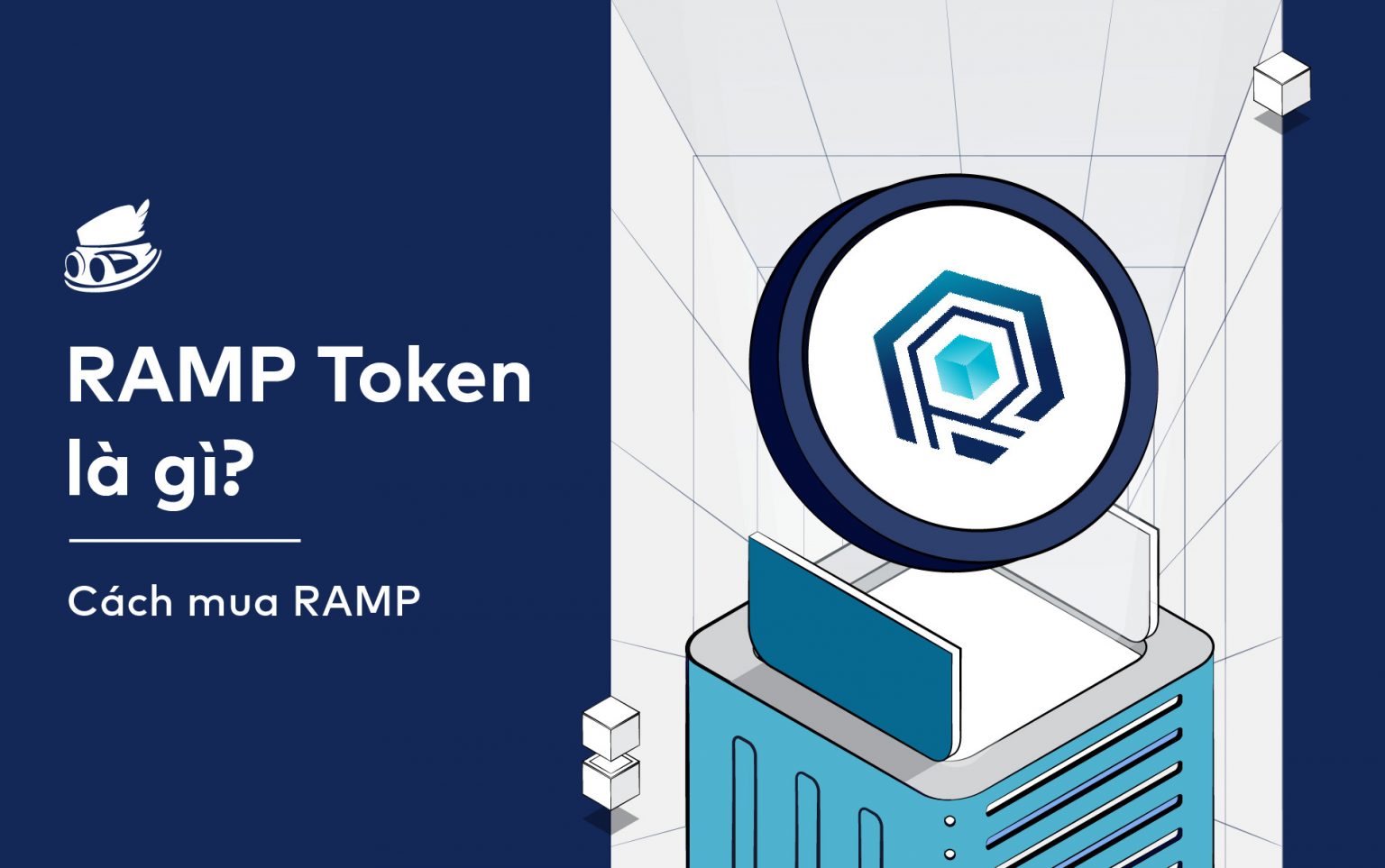 RAMP DeFi (RAMP) là gì? Cách mua RAMP Attlas Blog